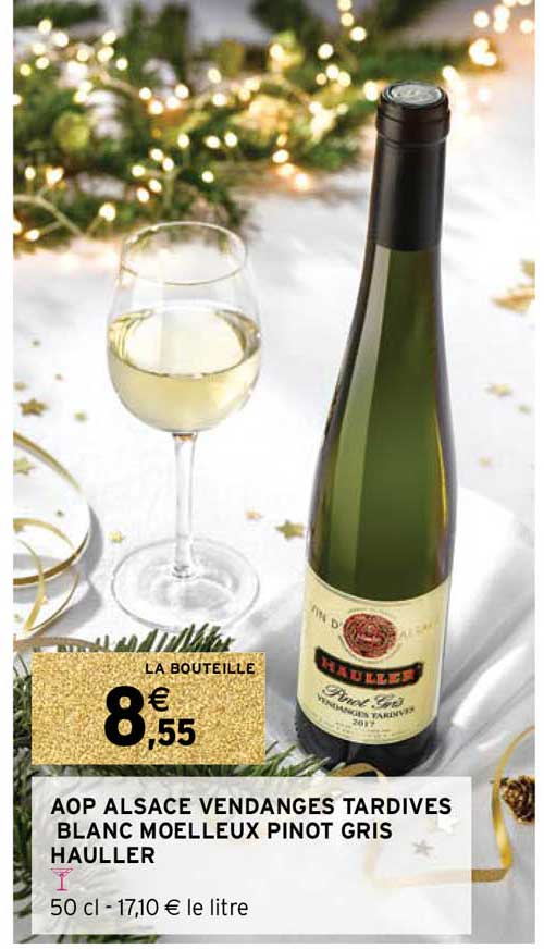 aop alsace vendanges tardives blanc moelleux pinot gris hauller