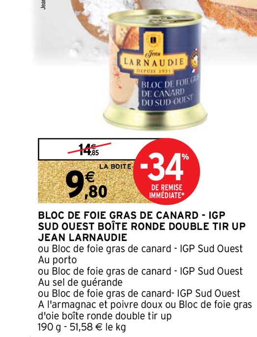 bloc de foie gras de canard  -igp sud ouest boîte ronde double tir up jean larnaudie
