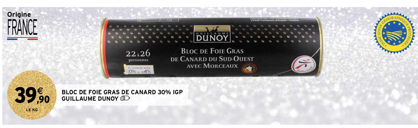 Bloc De Foie Gras De Canard 30% Igp Guillaume Dunoy