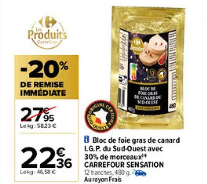 bloc de foie gras de canard i.g.p. du sud-ouest avec 30% de morceaux carrefour sensation