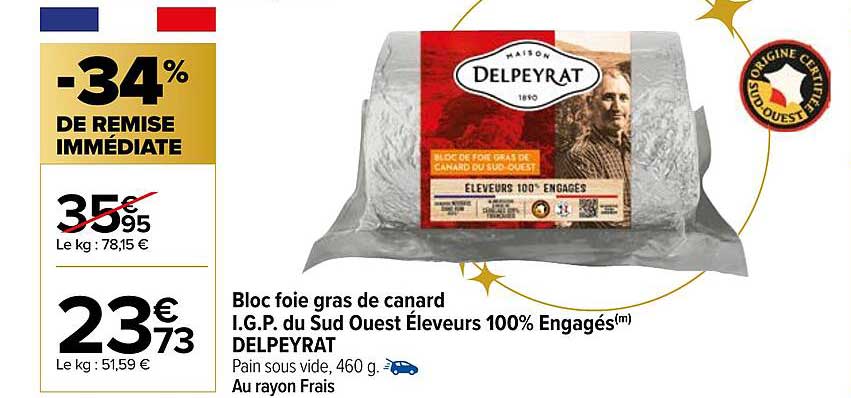 bloc foie gras de canard i.g.p. du sud ouest éleveurs 100% engagés delpeyrat