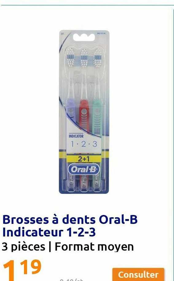 brosses à dents oral-b indicateur 1-2-3