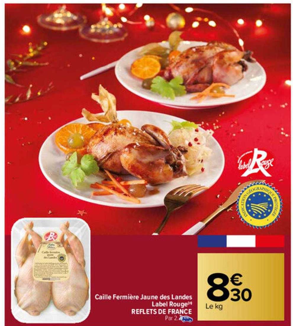 Caille Fermière Jaune Des Landes Label Rouge Reflets De France
