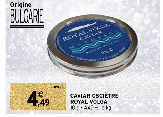 caviar osciètre royal volga