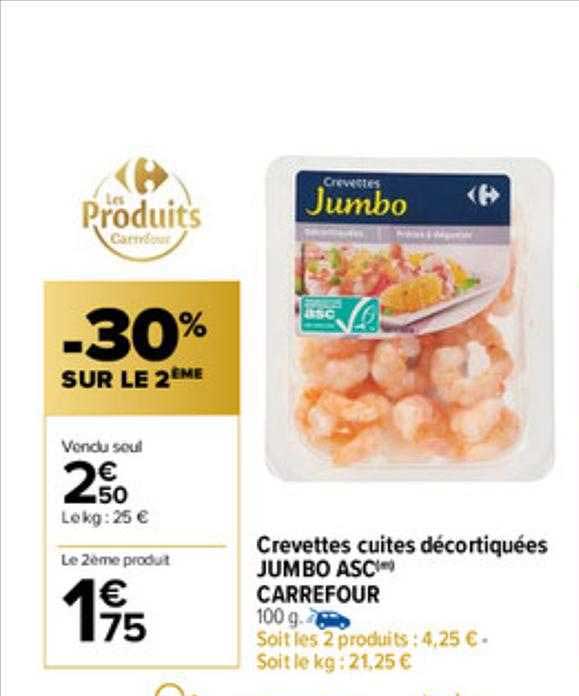 Crevettes Cuites Décortiquées Jumbo Asc Carrefour