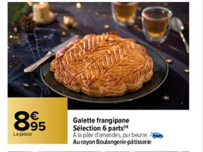Galette Frangipane Sélection 6 Parts