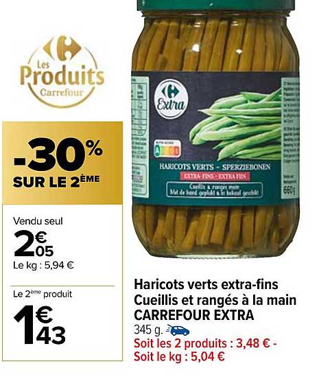 haricots verts extra-fins cueillis et rangés à la main carrefour extra