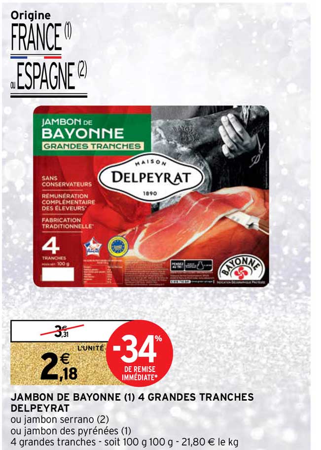 jambon de bayonne 4 grandes tranches delpeyrat