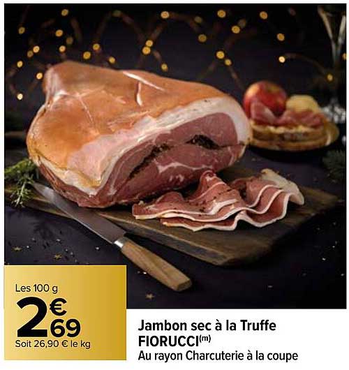 Jambon Sec à La Truffe Fiorucci