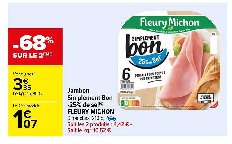 jambon simplement bon -25% de sel fleury michon