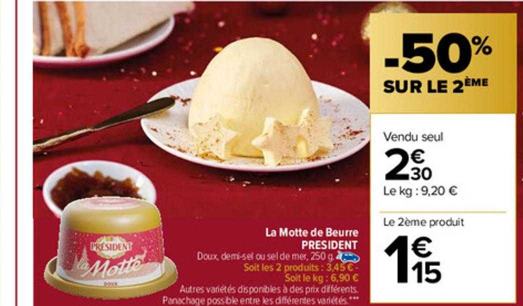 la motte de beurre président