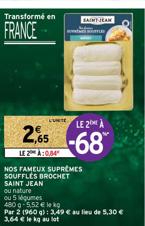 nos fameux suprêmes soufflés brochet saint jean