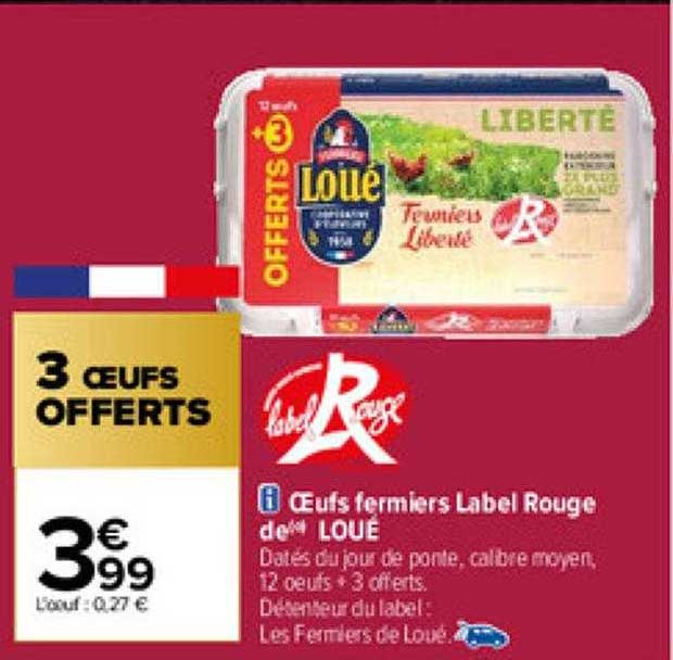 Oeufs Fermiers Label Rouge De Loué