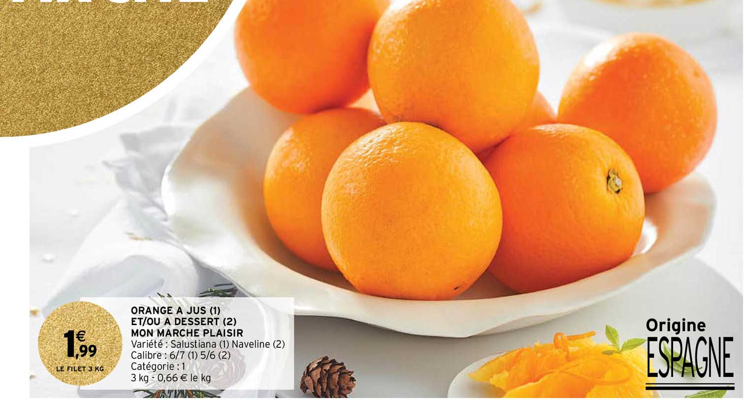 orange à jus et-ou à dessert mon marché plaisir