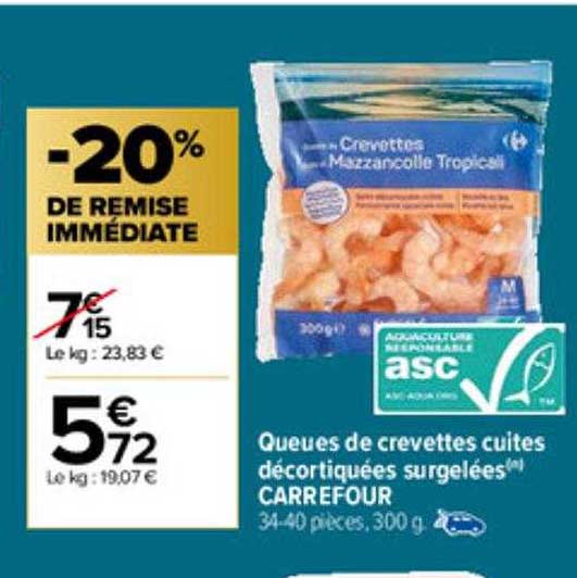 Queues De Crevettes Cuites Décortiquées Surgelées Carrefour
