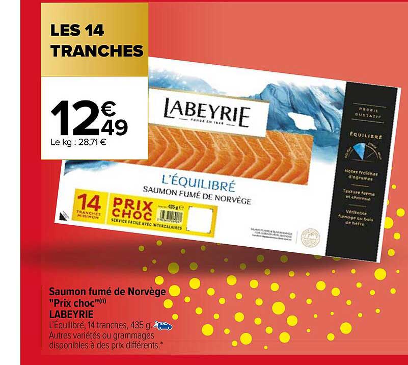 saumon fumé de norvège "prix choc" labeyrie
