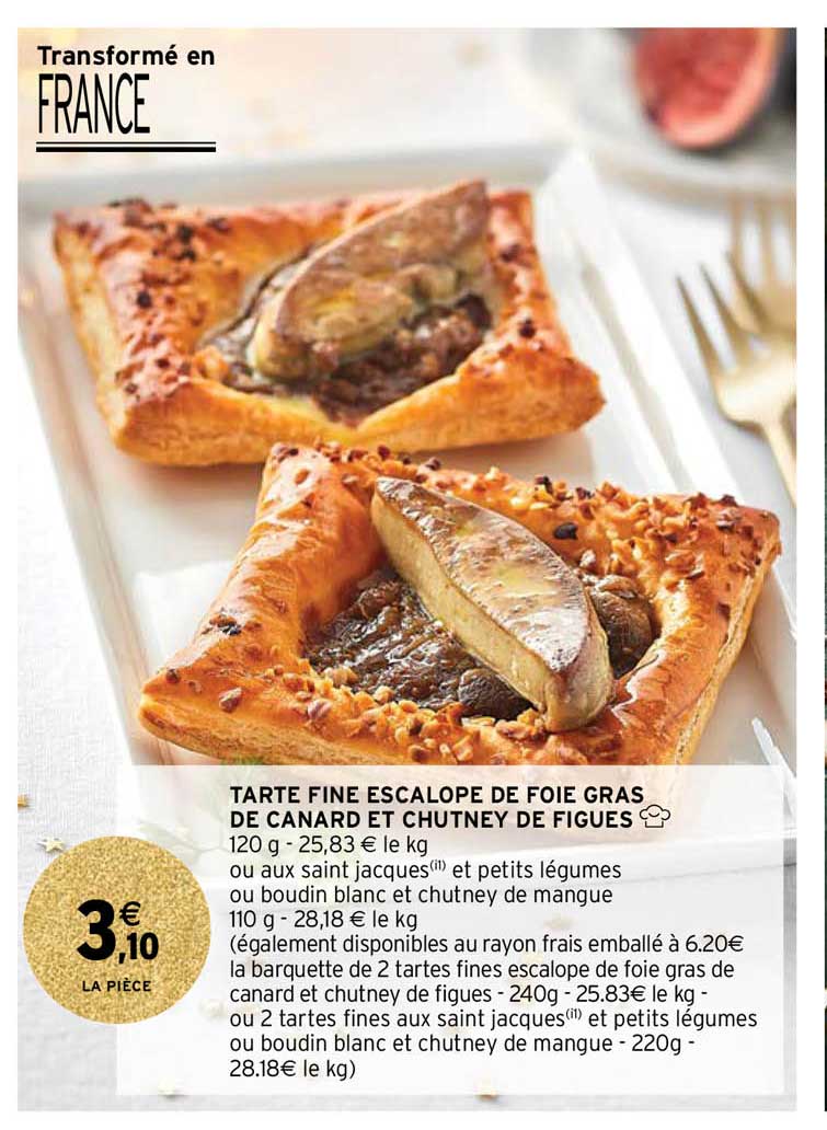 tarte fine escalope de foie gras de canard et chutney de figues