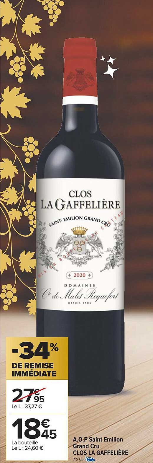 a.o.p. saint émilion grand cru clos la gaffelière