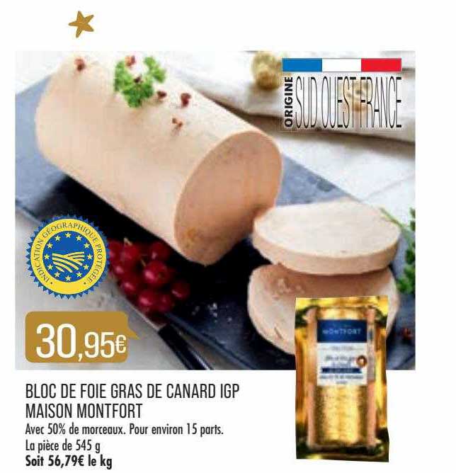 Bloc De Foie Gras De Canard Igp Maison Montfort