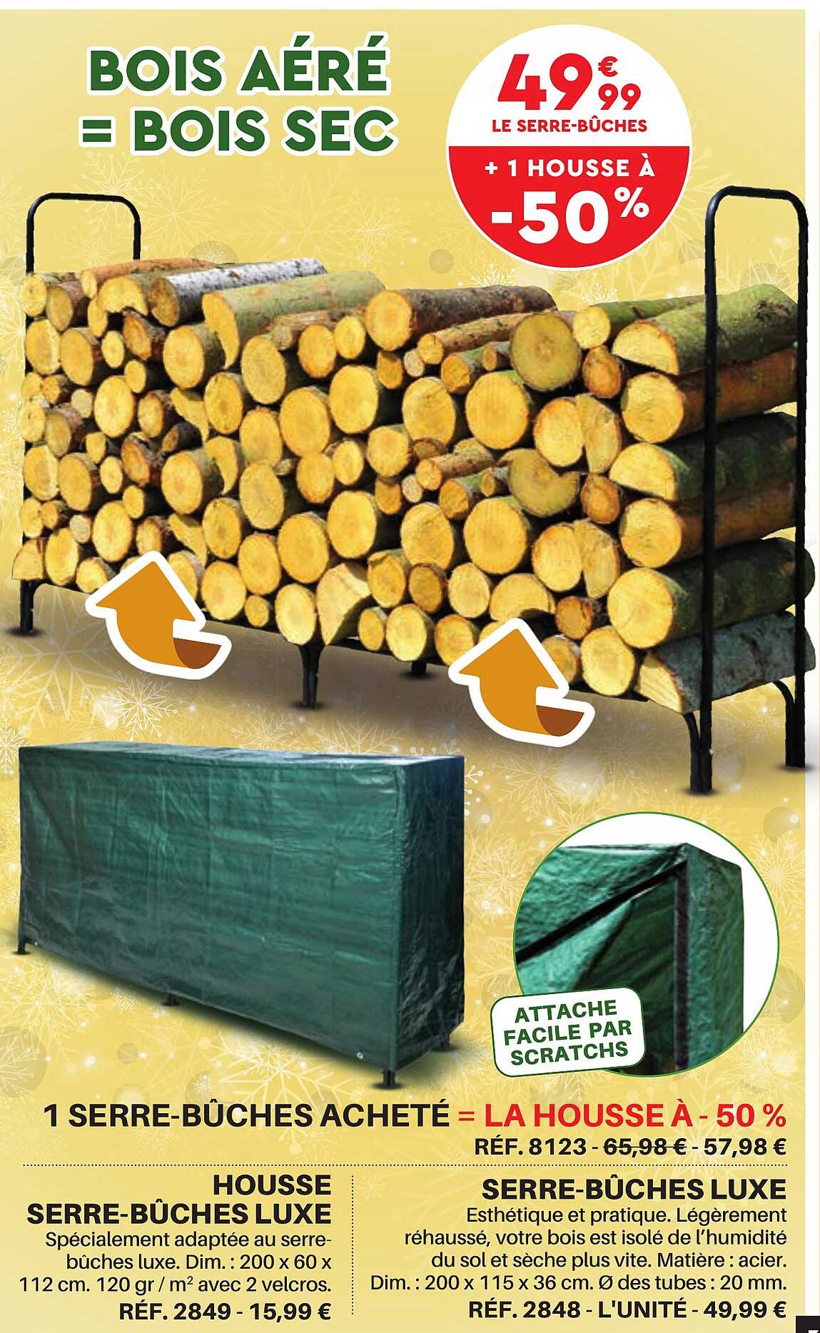 Housse Serre-bûches Luxe, Serre-bûches Luxe
