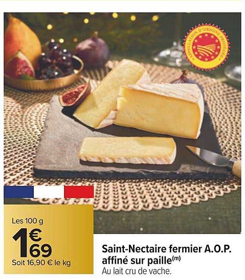 saint-nectaire fermier a.o.p. affiné sur paille