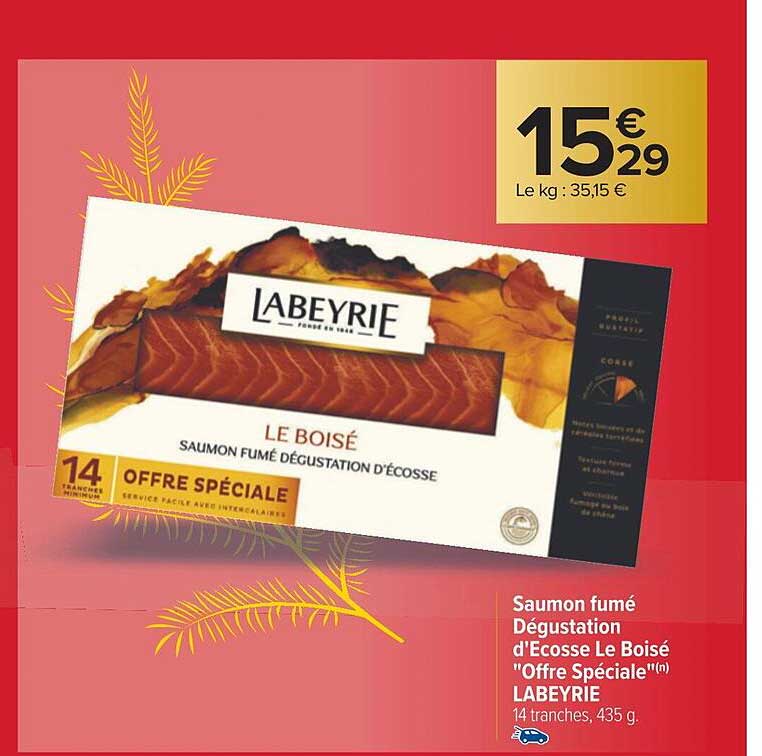 saumon fumé dégustation d'écosse le boisé "offre spéciale" labeyrie