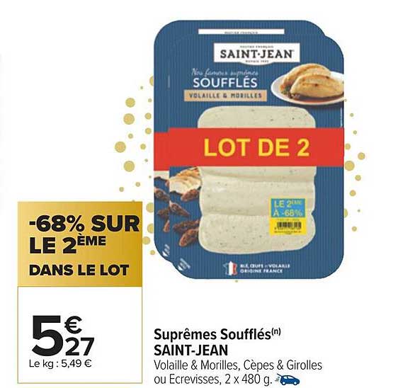 Suprêmes Soufflés Saint-jean