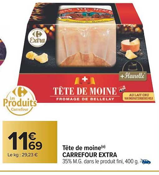 tête de moine carrefour extra