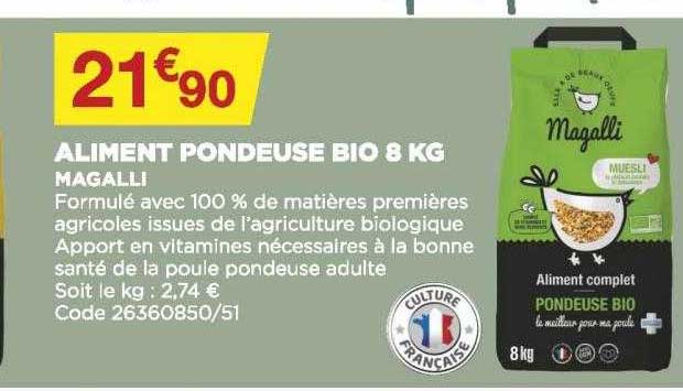 aliment pondeuse bio 8 kg magalli