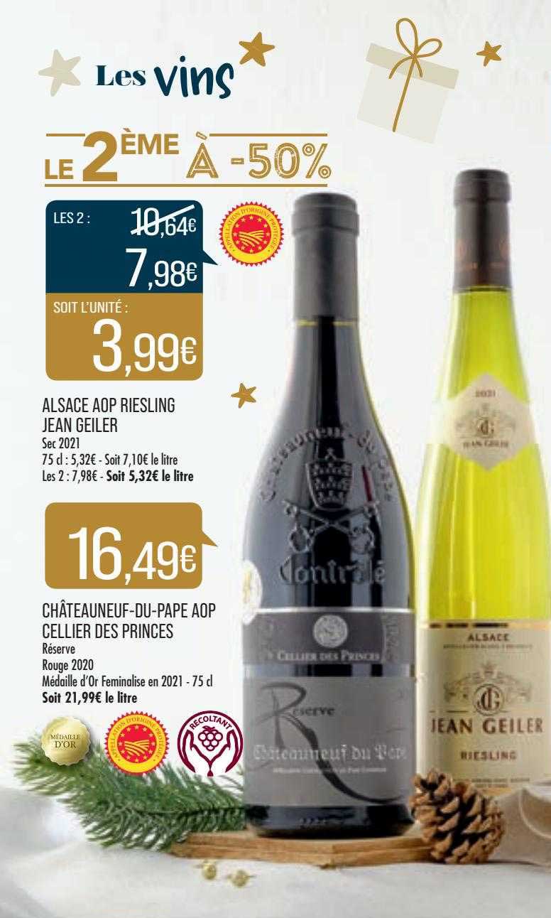 alsace aop riesling jean geiler, châteauneuf-du-pape aop cellier des princes