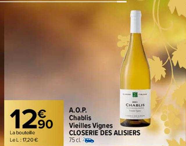 aop chablis vieilles vignes closerie des alisiers