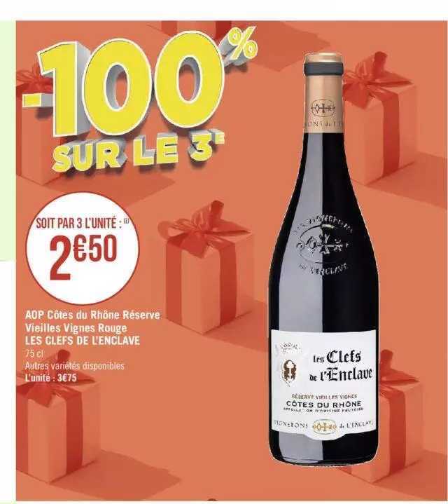 aop côtes du rhône réserve vieilles vignes rouge les clefs de l'enclave