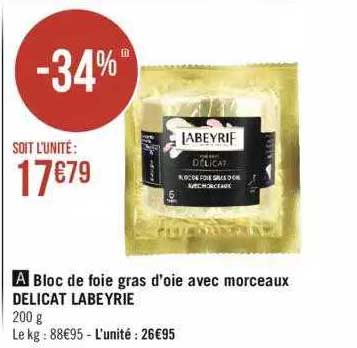 bloc de foie gras d'oie avec morceaux delicat labeyrie