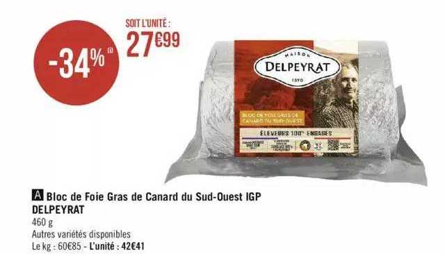 bloc de foie gras de canard du sud-ouest igp delpeyrat
