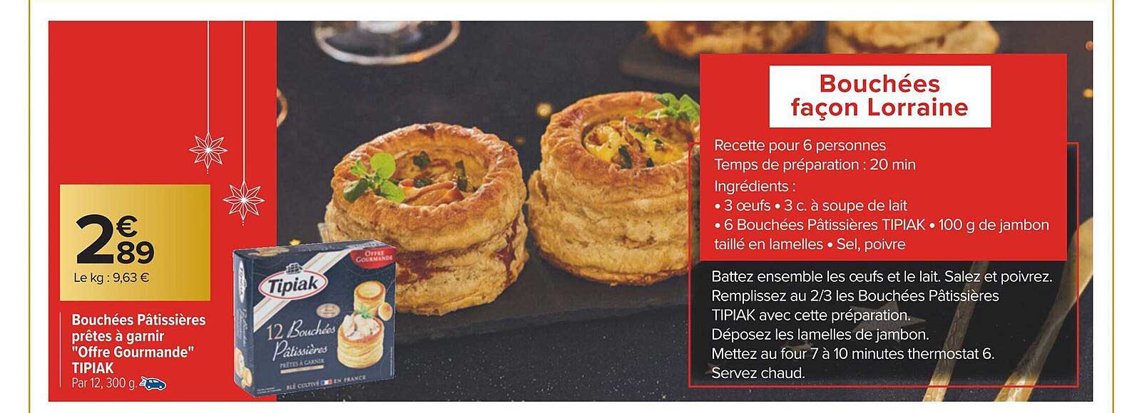 Bouchées Pâtissières Prêtes à Garnir "offre Gourmande" Tipiak