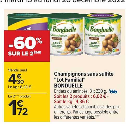champignons sans sulfite "lot familial" bonduelle