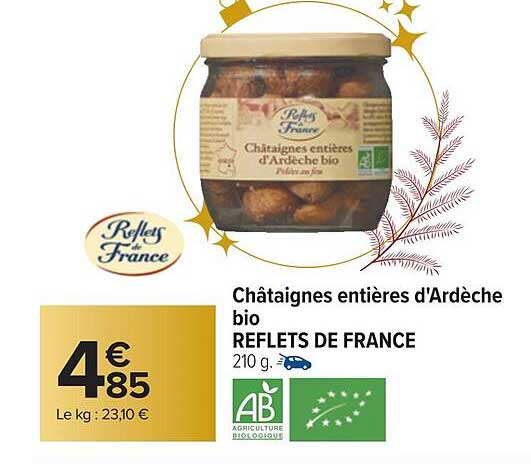 châtaignes entières d'ardèche bio reflets de france
