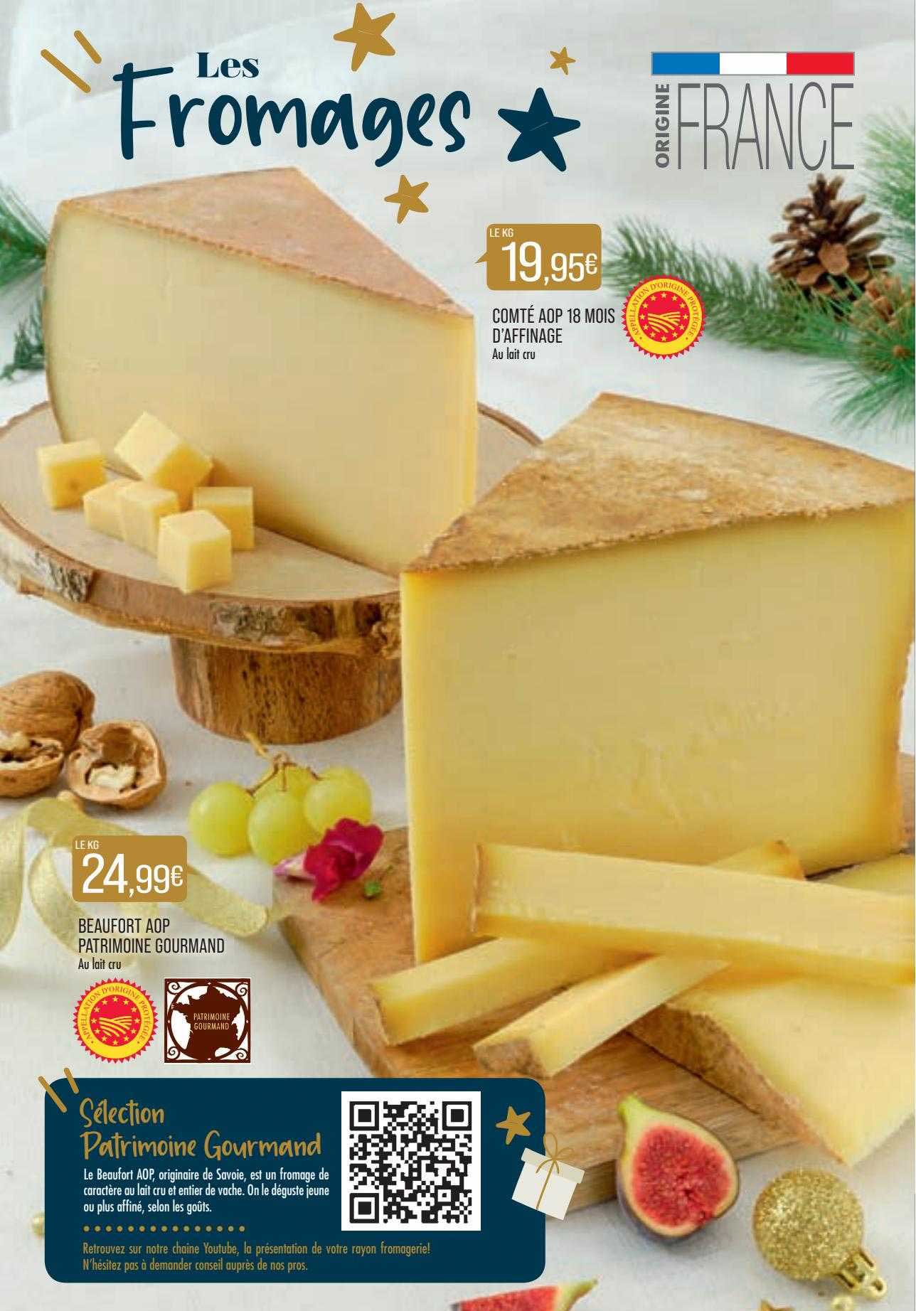 comté aop 18 mois d'affinage, beaufort aop patrimoine gourmand