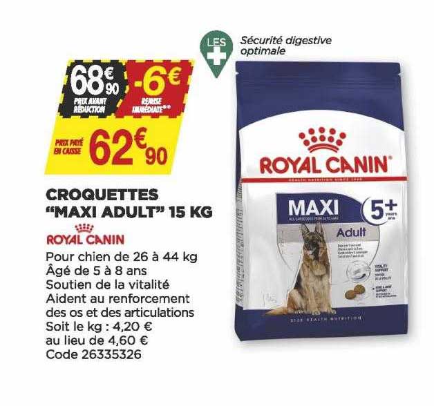 croquettes "maxi adult" 15 kg royal canin