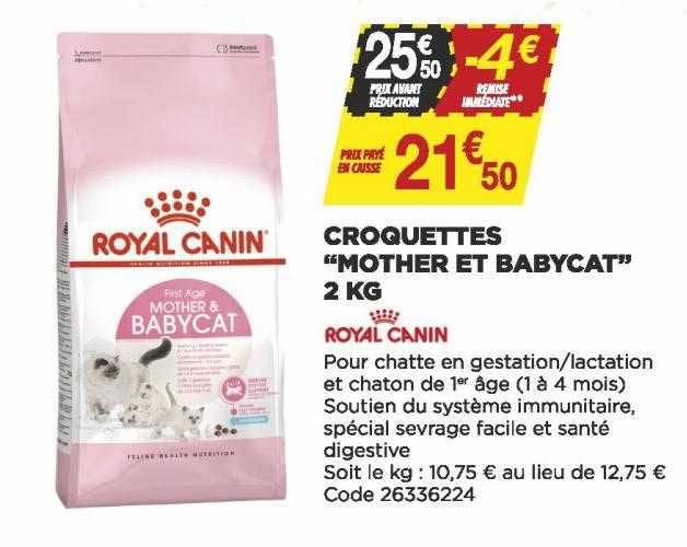croquettes "mother et babycat" 2kg royal canin