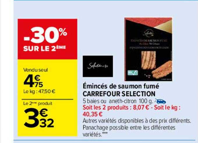 émincés De Saumon Fumé Carrefour Sélection