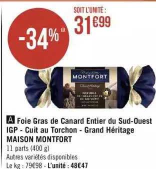 foie gras de canard entier du sud-ouest igp - cuit au torchon - grand héritage maison montfort