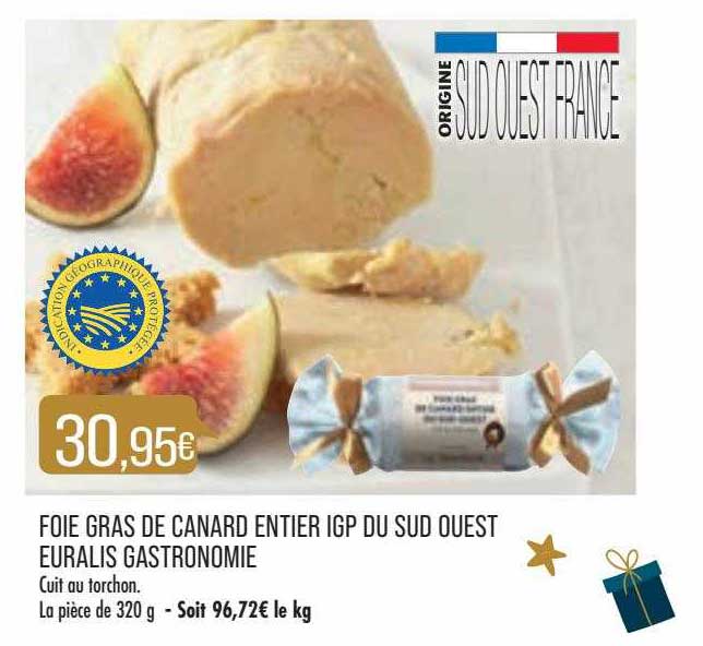 foie gras de canard entier igp du sud ouest euralis gastronomie