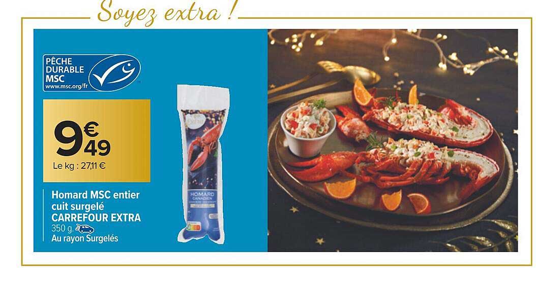 Homard Msc Entier Cuit Surgelé Carrefour Extra