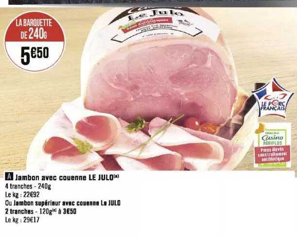 Jambon Supérieur Ou Jambon Avec Couenne Le Julo