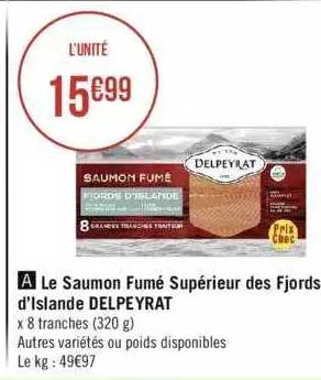Le Saumon Fumé Supérieur Des Fjords D'islande Delpeyrat