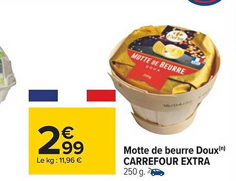 motte de beurre doux carrefour extra