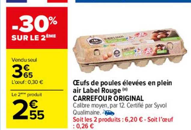 oeufs de poules élevées en plein air label rouge carrefour original