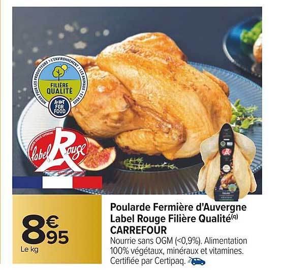 poularde fermière d'auvergne label rouge filière qualité carrefour