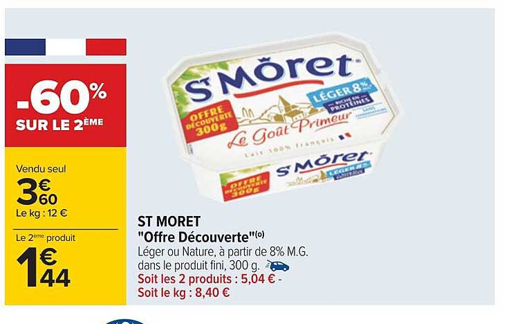 st môret "offre découverte"